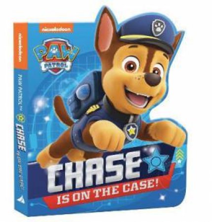 PAW Patrol: Chase Is On The Case! by Various