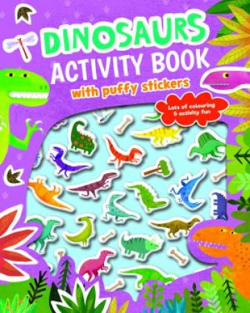 Puffy Sticker Book - Dinosaurs by Various