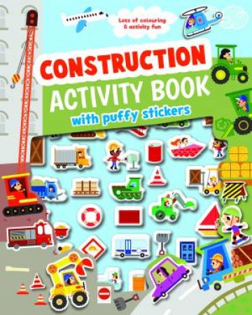 Puffy Sticker Book - Construction by Various