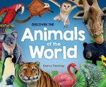 Discover The Animals Of The World 2021 Updated Edition