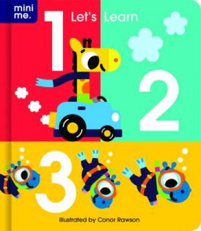 Mini Me - Let's Learn 123 by Connor Rawson