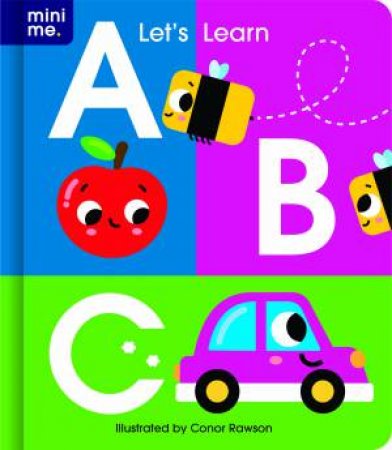 Mini Me - Let's Learn ABC by Connor Rawson