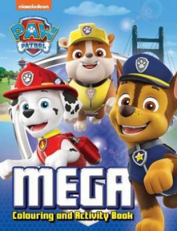 PAW Patrol - Mega Colouring Book by Various