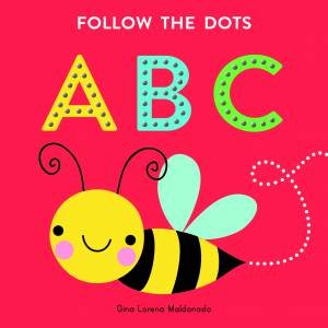 Follow The Dots - ABC Cased Board Book by Various