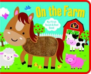 On The Farm - Touch And Feel Eva Book by Various