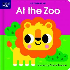 Mini Me Lift The Flapboard Book - At The Zoo by Conor Rawson