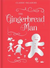 Classic Readers  The Gingerbread Man