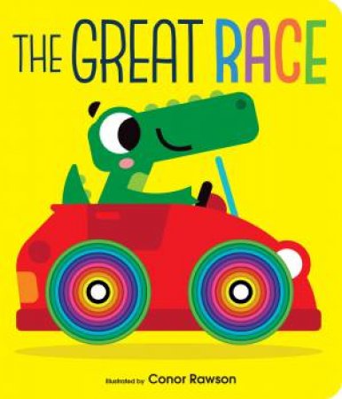 Graduating Board Book - The Great Race by Lake Press & Conor Rawson