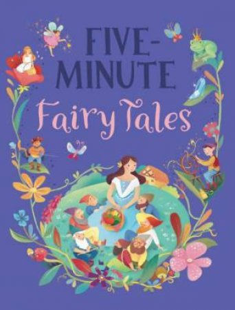 Five-Minute Fairy Tales by Lake Press