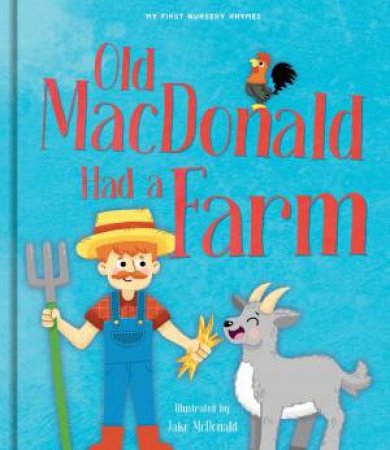 Nursery Rhyme Picture Book - Old MacDonald Had a Farm by Lake Press