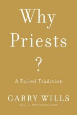 Why PriestsA Failed Tradition