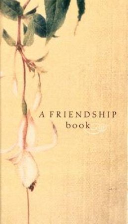 A Friendship Book by Anon