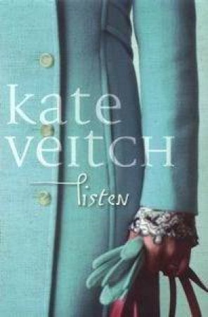 Listen by Kate Veitch