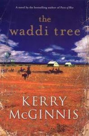 The Waddi Tree by Kerry McGinnis