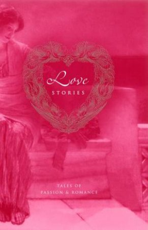 Love Stories by Anon