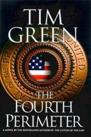 The Fourth Perimeter by Tim Green