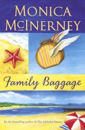 Family Baggage by Monica McInerney