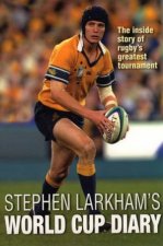 Stephen Larkhams World Cup Diary