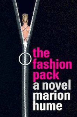 The Fashion Pack: A Novel by Marion Hume