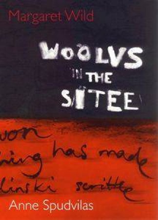 Woolvs In The Sitee by Margaret Wild