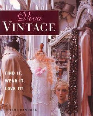 Viva Vintage by Trudie Bamford