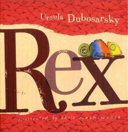 Rex by Ursula Dubosarsky