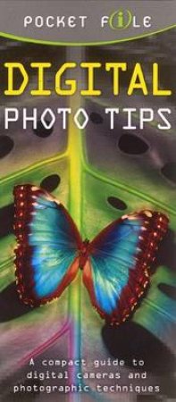 Digital Photo Tips Pocket File by Anon