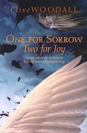 One For Sorrow, Two For Joy by Clive Woodall