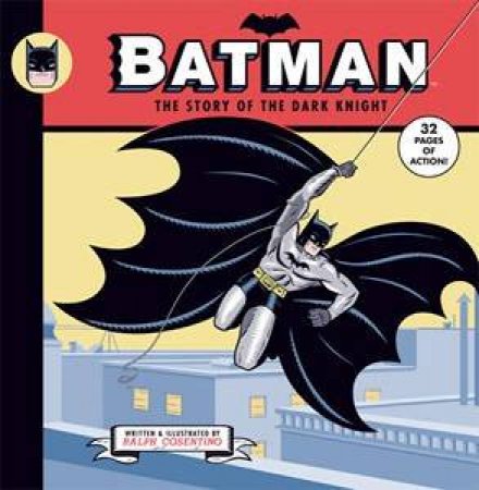 Batman: The Amazing Adventures of Batman by Ralph Cosentino