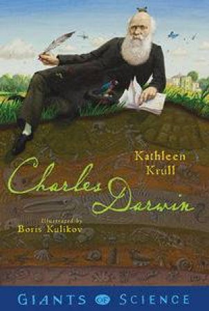 Charles Darwin: Giants of Science by Kathleen Krull