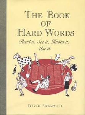 The Book of Hard Words by David Bramwell