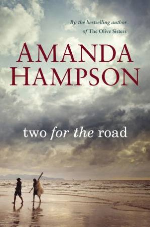 Two For The Road by Amanda Hampson