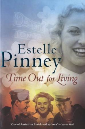 Time Out for Living by Estelle Pinney