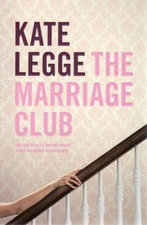 Marriage Club by Kate Legge