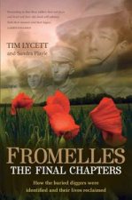 Fromelles The Final Chapters