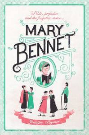 Mary Bennet by Jennifer Paynter