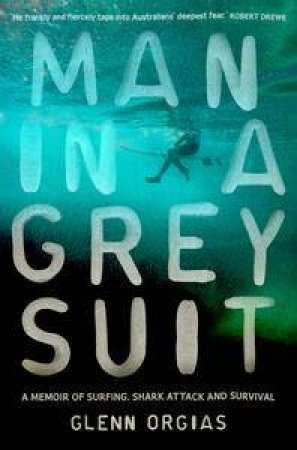 Man in a Grey Suit by Glenn Orgias