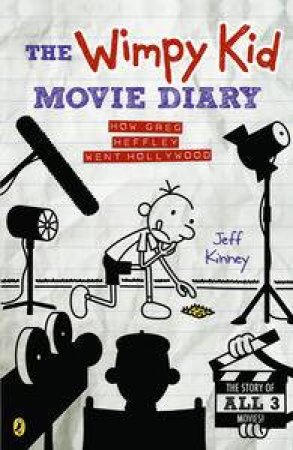 The Wimpy Kid Movie Diary Volume 03 by Jeff Kinney