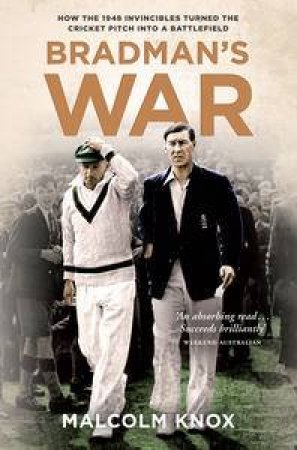 Bradman's War by Malcolm Knox