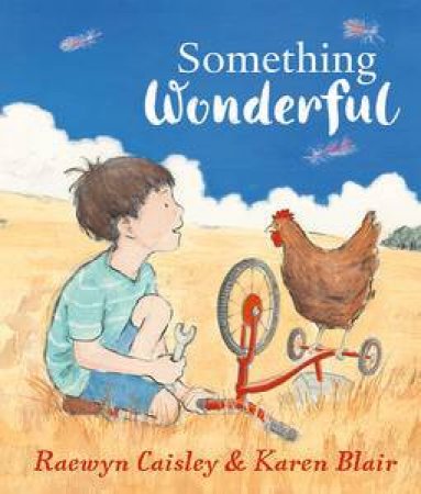 Something Wonderful by Raewyn Caisley