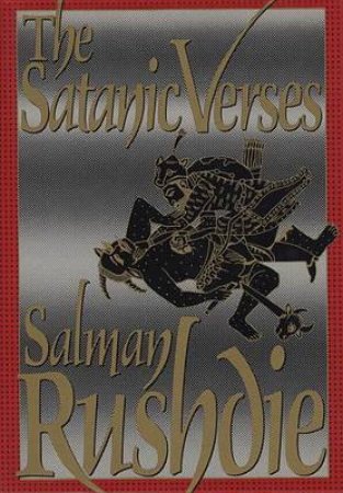 The Satanic Verses by Salman Rushdie