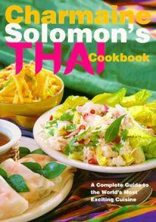 Charmaine Solomon's Thai Cookbook by Charmaine Solomon