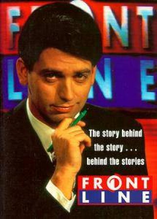 Frontline: The Story Behind The Story by Various