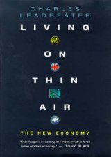 Living on Thin Air The New Economy