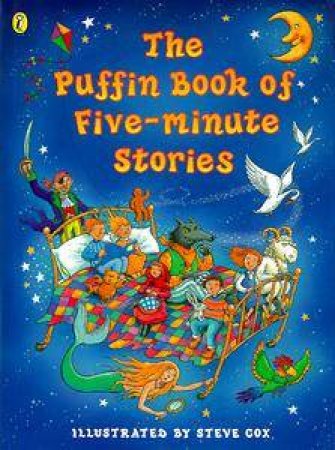 The Puffin Book Of Five Minute Stories by Various