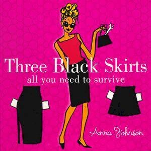 Three Black Skirts by Anna Johnson