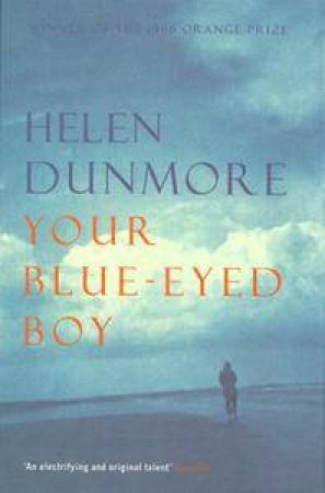 Your Blue-Eyed Boy by Helen Dunmore