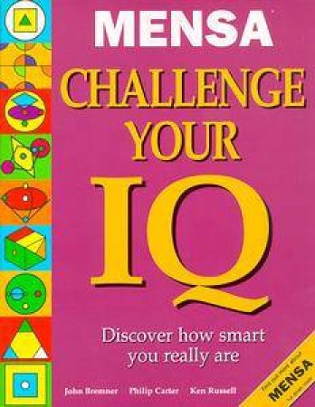 Mensa Challenge Your IQ by Anonymous