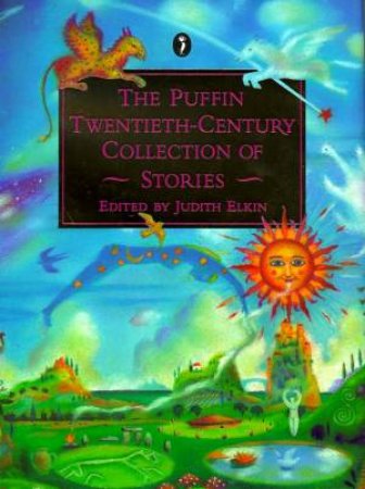 The Puffin Twentieth-Century Collection Of Stories by Various