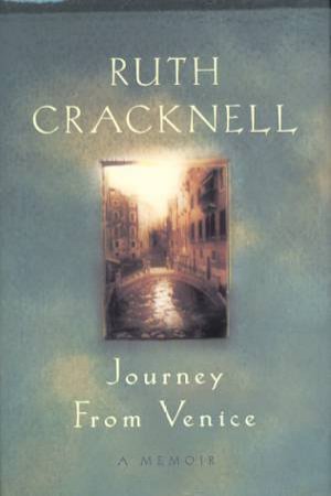 Journey From Venice by Ruth Cracknell